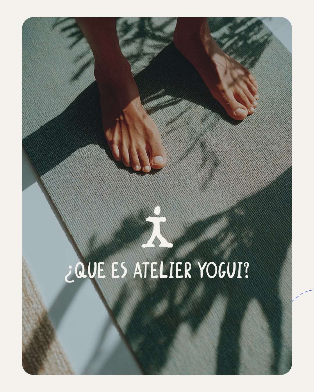 Atelier Yogui · Sastrería del cuerpo en movimiento · the identity that got built